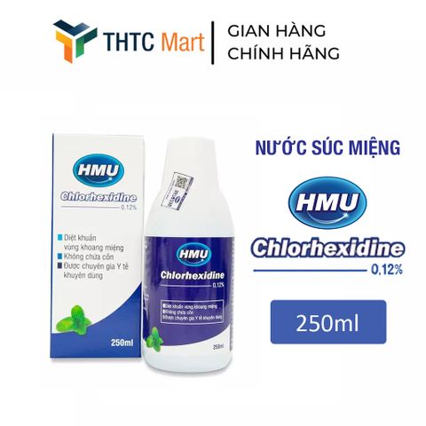 Nước Súc Miệng Diệt Khuẩn Sát Khuẩn Họng HMU Chlorhexidine 0,12% 250ml
