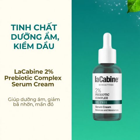 Tinh Chất LaCabine 2% Prebiotic Complex Serum Cream 30ml - Dưỡng Ẩm, Phục Hồi Hàng Rào Bảo Vệ Da