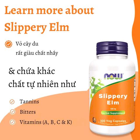 NOW Foods Slippery Elm 400 mg - Viên Uống Hỗ Trợ Tiêu Hóa Tự Nhiên 100 Viên - Vegan, Không Gluten, Bảo Vệ Dạ Dày & Ruột