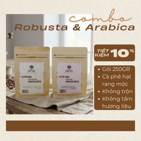 Combo Robusta & Arabica - Cà phê rang mộc nguyên hạt DEVA 250GR