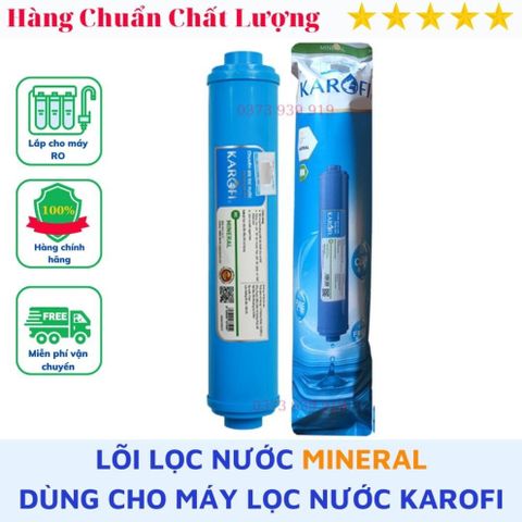 Lõi lọc nước số 6 Karofi - MINERAL lắp cho máy lọc nước Karofi cam kết hàng chính hãng