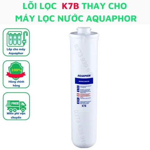 Lõi lọc nước Aquaphor K7B dùng cho máy lọc nước Aquaphor nhập khẩu liên bang Nga cam kết hàng chính hãng