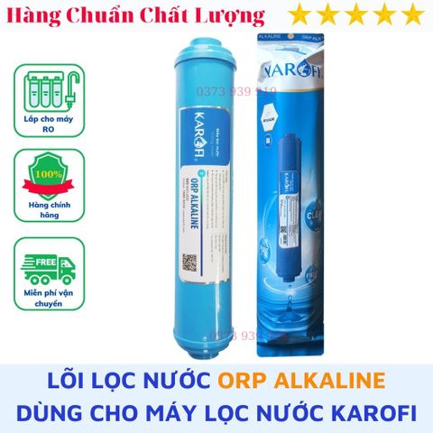 Lõi lọc nước số 9 ORP ALKALINE lắp cho máy lọc nước Karofi cam kết hàng chính hã