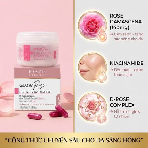 Viên Uống Dưỡng Sáng Da Biocyte GlowRose 60 Viên – Căng Mịn, Hồng Hào, Rạng Rỡ Tự Nhiên