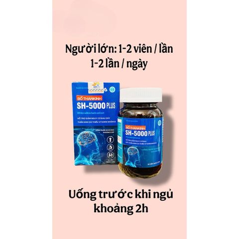 Viên uống Bổ Thần Kinh SH-5000 plus hỗ trợ giảm đau dây thần kinh tê nhức và mất ngủ(Chai 50 viên)