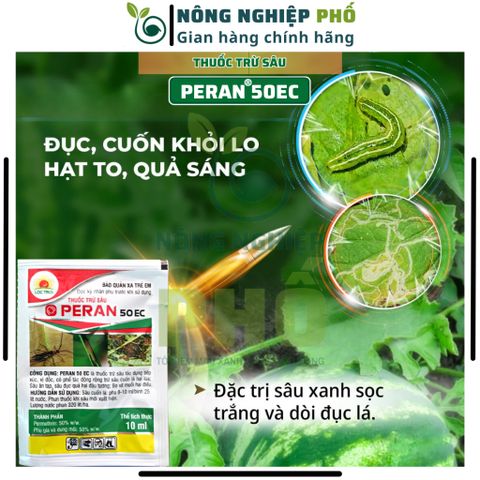 Thuốc PERAN 50EC Multiagro Trị Sâu Cuốn Lá, Đục Thân, Đục Quả, Bọ T.rĩ, Bọ Xít Muỗi Trên Hoa, Cây Kiểng Hiệu Quả An Toàn