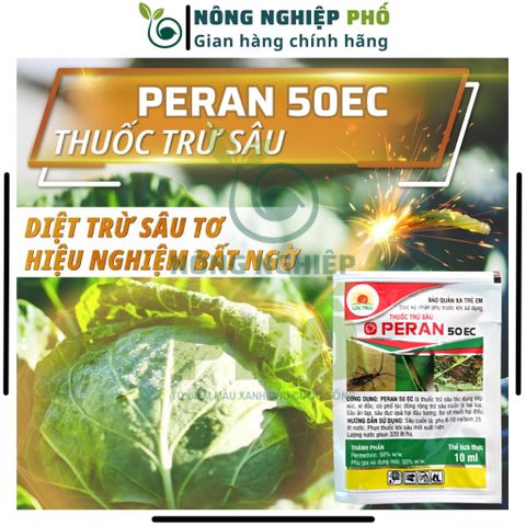 Thuốc PERAN 50EC Multiagro Trị Sâu Cuốn Lá, Đục Thân, Đục Quả, Bọ T.rĩ, Bọ Xít Muỗi Trên Hoa, Cây Kiểng Hiệu Quả An Toàn