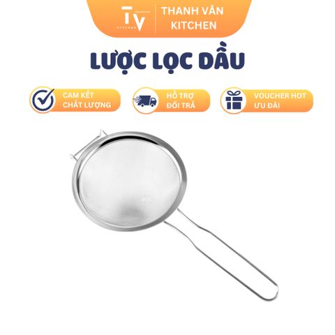 Lược lọc dầu loại dày dùng cho nhà bếp, lược vắt nước cốt dừa, rây bột inox 304 (TV368)