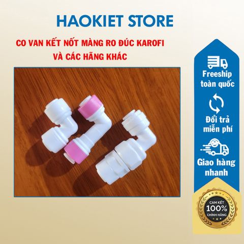 Co van kết nối màng Ro đúc Karofi và các hãng khác có kết nối tương tự