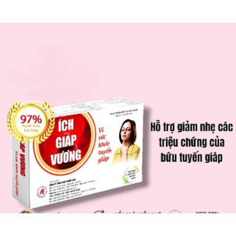 Viên Ích Giáp Vương hỗ trợ giảm bướu tuyến giáp lành tính(Hộp 30 viên)
