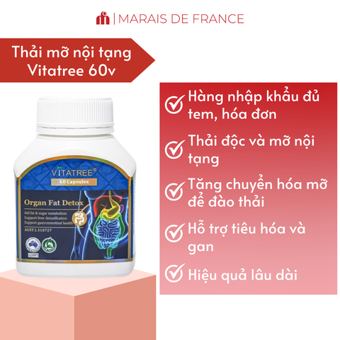 Viên Uống Vitatree Organ Fat Detox Hỗ Trợ Thanh Lọc Cơ Thể, Giữ Vóc Dáng (Hộp 60 Viên) Chính Hãng