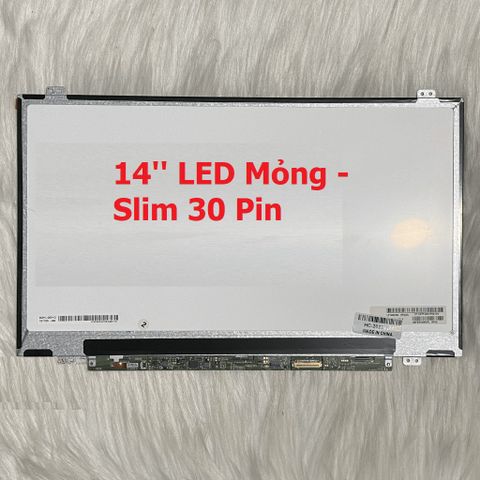 Màn hình Laptop Dell Inspiron 14 3000 3441 3442 3443 N3441 N3442 N3443 kích thước 14'' LED Mỏng - Slim 30 Pin 652580