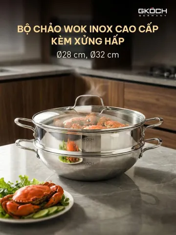 CHẢO WOK KÈM XỬNG HẤP GKÖCH – ĐẲNG CẤP BẾP ĐỨC