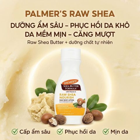 Sữa dưỡng thể Palmer's Shea Butter Formula Raw Shea Nourish Daily Body Lotion 250ml