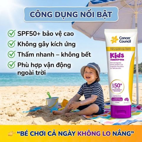 Kem Chống Nắng Cho Bé Cancer Council Kids SPF50+ 110ml Dịu Nhẹ Chống Nước Không Hương Liệu Cho Da Bé