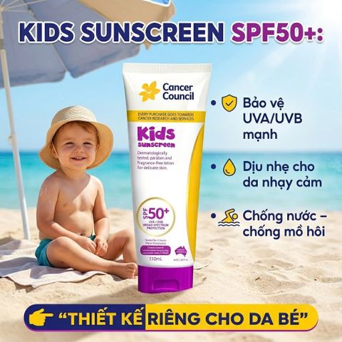 Kem Chống Nắng Cho Bé Cancer Council Kids SPF50+ 110ml Dịu Nhẹ Chống Nước Không Hương Liệu Cho Da Bé