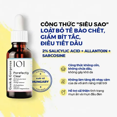 (Châu Âu) Tinh Chất 2% BHA Làm Sạch Lỗ Chân Lông, Cải Thiện Mụn, Giảm Dầu Geek & Gorgeous Porefectly Clear