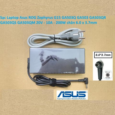 Sạc Laptop Asus ROG Zephyrus G15 GA503Q GA503 GA503QR GA503QS GA503QM 20V - 10A - 200W chân 6.0 x 3.7mm 385237