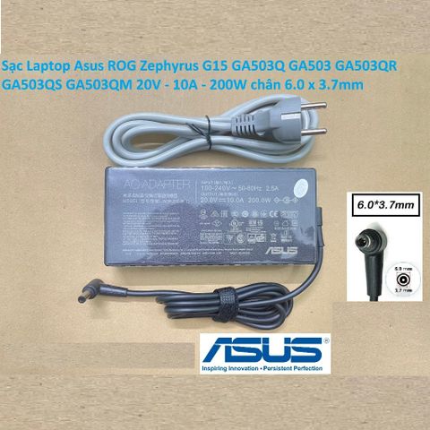 Sạc Laptop Asus ROG Zephyrus G15 GA503Q GA503 GA503QR GA503QS GA503QM 20V - 10A - 200W chân 6.0 x 3.7mm 385237