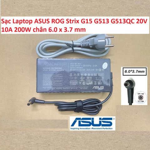 Sạc Laptop ASUS ROG Strix G15 G513 G513QC 20V 10A 200W chân 6.0 x 3.7 mm 387165
