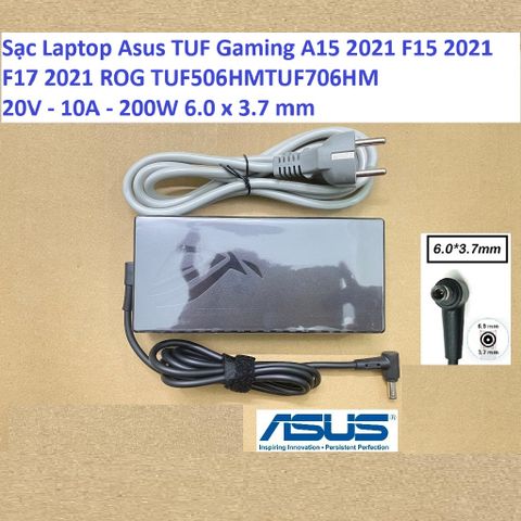 Sạc Laptop Asus TUF Gaming A15 2021 F15 2021 F17 2021 ROG TUF506HMTUF706HM 20V - 10A - 200W 6.0 x 3.7 mm