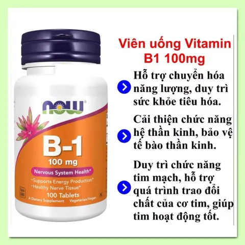 Viên uống NOW Vitamin B1 100mg 100 viên– Hỗ Trợ Thần Kinh & Tăng Cường Năng Lượng