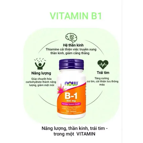 Viên uống NOW Vitamin B1 100mg 100 viên– Hỗ Trợ Thần Kinh & Tăng Cường Năng Lượng