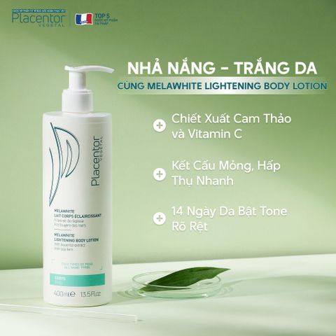 Sữa DưỡngToàn Thân Làm Trắng Da Placentor Vegetal Melawhite Lait Corps Eclaircissant Melawhite Lightening Body Lotion