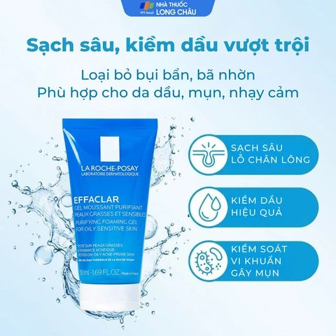 (Hàng công ty) Gel rửa mặt tạo bọt do da dầu và nhạy cảm La Roche-posay Effaclar 50ml  Chính hãng