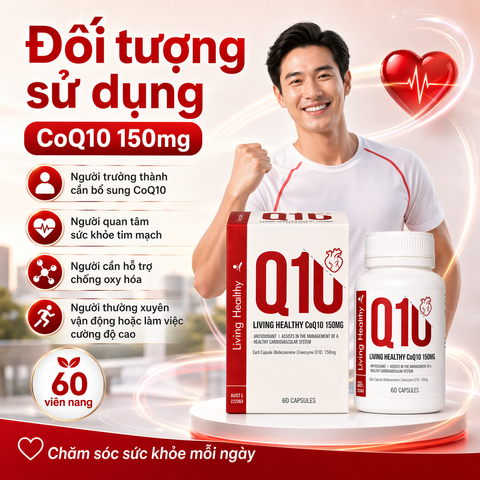 Viên uống Living Healthy CoQ10 150mg Hỗ trợ Tim Mạch - Tăng Cường Tuần Hoàn, 60 Viên, Xuất Xứ Úc