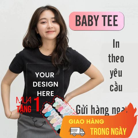 [IN ÁO THEO YÊU CẦU] BABY TEE Cottton Co Giãn, Áo Phông Tay Lỡ Cổ Tròn Form Oversize Thời Trang Nam Nữ