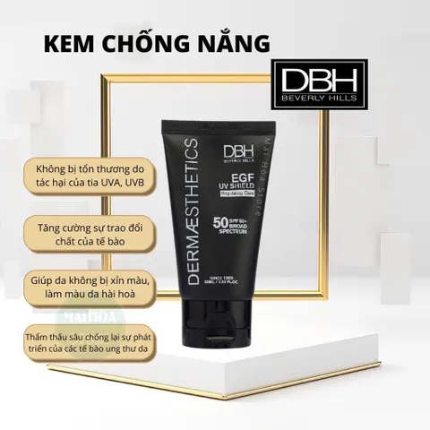 [CHUẨN AUTH]Kem Chống Nắng DERMAESTHETICS DBH EGF FGF DNA UV Shield 50+ 60ml-kcn DBH Mờ Thâm Nám Tàn Nhang Trắng Sáng Da