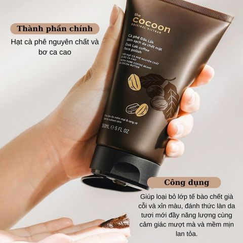 Tẩy Da Chết Mặt Cà Phê Đắk Lắk Cocoon Cho Làn Da Mềm Mại Rạng Rỡ 150ml và body 200ml