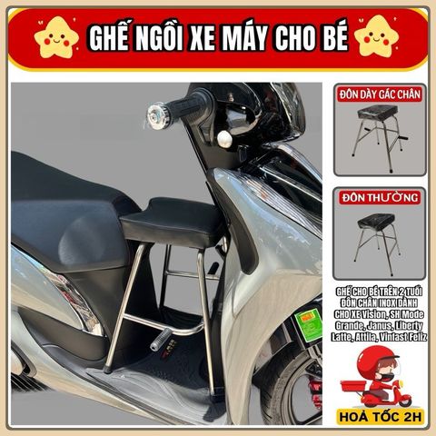 Ghế Đôn Ngồi Xe Máy Cho Bé Trên 2 Tuổi - Dành Cho Xe Vision, SH Mode,Grande,Janus,Liberty,Latte,Attila,Vinfast Felizs.VV