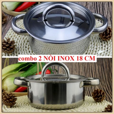 Combo 2  nồi inox dày 18cm.1 nồi inox 18CM  dùng kho cá nấu mì hâm nóng thức ăn