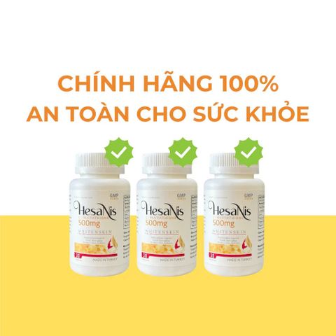 [1 tặng 1 DDVS] - Viên uống trắng da Hesanis ( Glutathion , Orthinin, Vitamin C) Thổ Nhĩ Kì - Hỗ trợ làm sáng da, trẻ hóa làn da