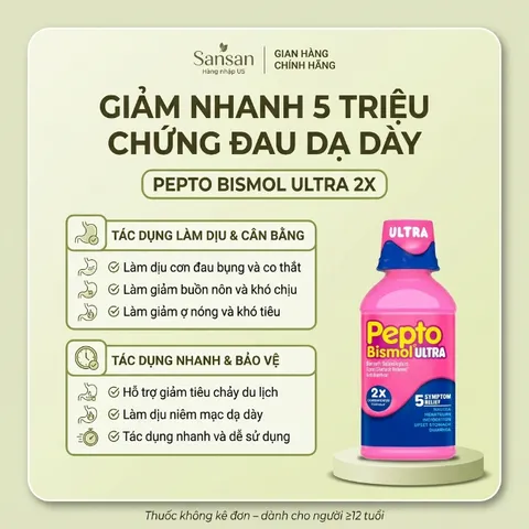 Siro Pepto Bismol ULTRA 354ml - Nội địa Mỹ