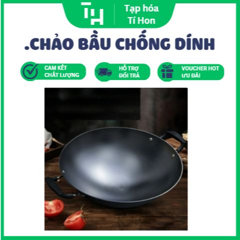 Chảo bầu chống dính hai tay nấu ăn (TH19)