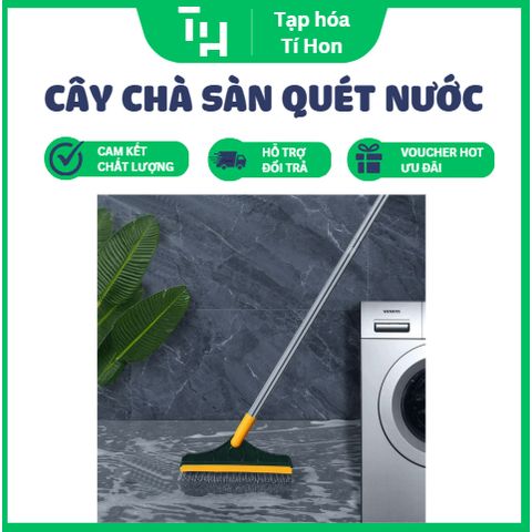 Cây Chà Sàn Quét Nước Nhà Tắm (TH148)