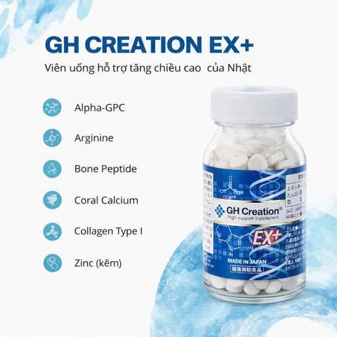 Viên Uống GH Creation EX 270 Viên Nhật Bản Chính Hãng | Hỗ Trợ Phát Triển Chiều Cao & Bổ Sung Dưỡng Chất Cho Xương
