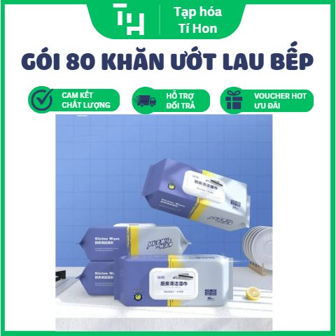 Gói 80 khăn ướt lau bếp siêu tiện dụng (TH236)