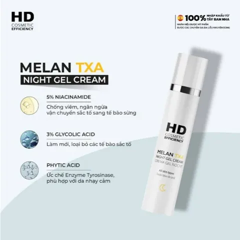 💗 HD Cosmetic Efficiency Melan TXA Night Gel Cream Kem Dưỡng Da Ban Đêm, Giảm Thâm, Dưỡng Ẩm, Phục Hồi Da