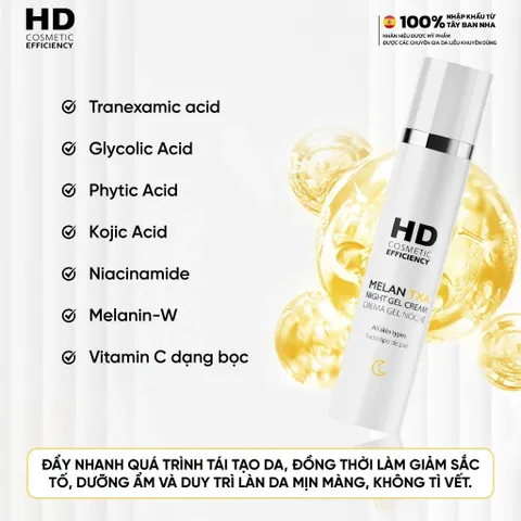 💗 HD Cosmetic Efficiency Melan TXA Night Gel Cream Kem Dưỡng Da Ban Đêm, Giảm Thâm, Dưỡng Ẩm, Phục Hồi Da