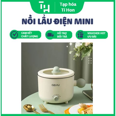 Nồi lẩu điện mini OZHU có lồng hấp cao cấp (TH252)