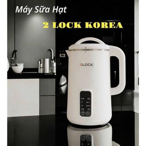Máy làm sữa hạt & nấu soup 2LOCK KOREA