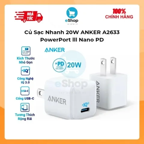 Củ Sạc Nhanh 20W ANKER A2633 PowerPort lll Nano USB-C PD