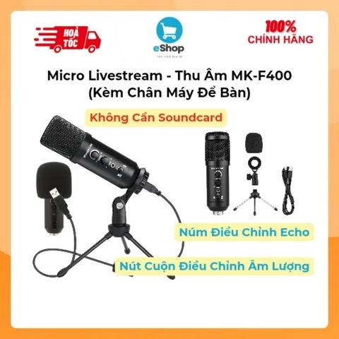 Micro Thu âm - Livestream MK-F400 Không Cần Soundcard
