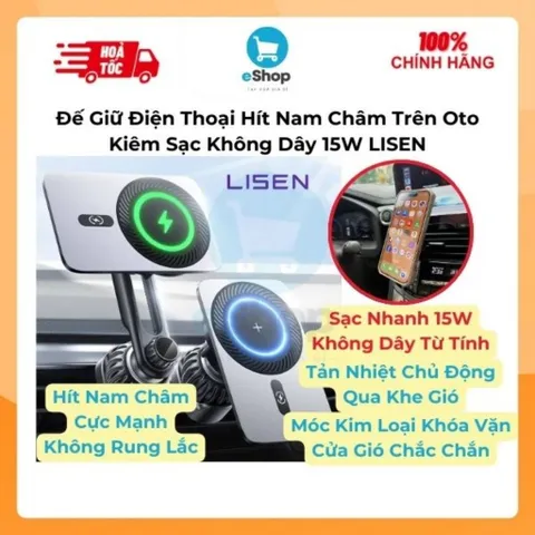 Đế Giữ Điện Thoại Sạc Nhanh Không Dây Từ Tính 15W LISEN Chuẩn Qi 3.0 Khoá Cửa Gió Ô Tô Hợp Kim Nhôm