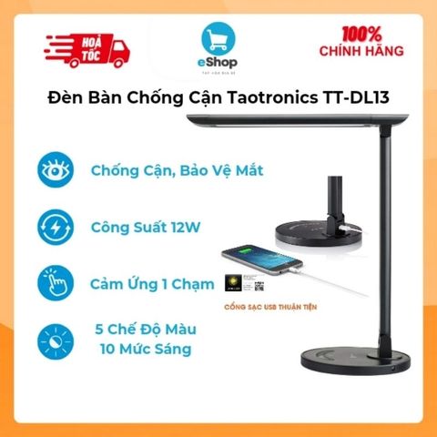 Đèn bàn Taotronics TT-DL13/ Symba DL004, cảm ứng, 12W, 5 chế độ sáng, 10 mức sáng, Cổng USB Sạc ĐT - Đèn Học Chống Cận