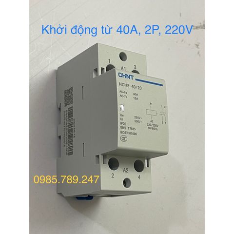 [Chính hãng 100%] Khởi động từ 1 Pha 220V CHINT 25A - 40A, 2P/220V, Contactor 25A, 40A - 2P, AC 220V